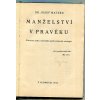 Manželství v pravěku - přirozené právo manželské podle svědectví etnologie, Josef Matzke, 1934