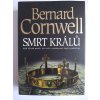 Smrt králů : království Alfreda Velikého, Bernard Cornwell, 2012