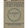 Zeichnungen von Arthur Kampf. I+II, Hans W. Singer, 1912
