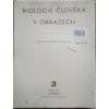 Biologie člověka v obrazech, Stanislav Trojan, 1976