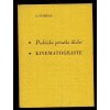 Praktická příručka školní kinematografie, Antonín Dohnal, 1938