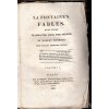 La Fontaine's Fables I–IV (Books I–XII), Jean de La Fontaine, 1806