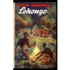 Lokongo - román + Ohnivý samum - VEVÁZANÁ OBÁLKA ZDENĚK BURIAN, Jürgen Jürgensen, 1942