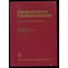 Glastechnische Fabrikationsfehler - Patholog - Ausnahmezustände des Werkstoffes Glas und ihre Behebung, Hans Jebsen-Marwedel, 1980