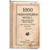 1000 nejkrásnějších novell 1000 světových spisovatelů. Sv. 1,2 a 3, Jaroslav Hilbert, 1912