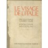 Le visage de l' Italie