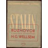 Rozhovor s anglickým spisovatelem H.G. Wellsem, Iosif Vissarionovič Stalin, 1946