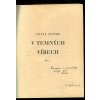 V temných vírech. Díl I - III - komplet, Antal Stašek, 1927