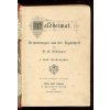 Waldheimat - Erinnerungen aus der Jugendzeit. 1. Band - Kinderjahre, Peter Rosegger, 1886