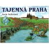 Tajemná Praha, Lucie Seifertová, 2006