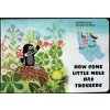 How Come Little Mole Has Trousers, Zdeněk Miler, 2001