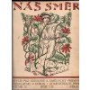 Náš směr - Revue pro kreslení a umělecký průmysl - ročník V. - 1913-1914