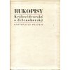 Rukopisy královédvorský a zelenohorský : Dnešní stav poznání : Sborník studií. 1. a 2. kniha