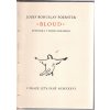 Bloud : Zpěvohra v sedmi obrazech, Josef Bohuslav Foerster, 1936