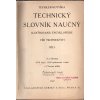 Technický slovník naučný – ilustrovaná encyklopedie věd technických – díl I–XVII, Vladimír Teyssler, 1927