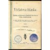 Včelařova čítanka - soubor vědomostí týkajících se chovu včely medonosné. Díl I+II., 1909, František Vohnout, 1909