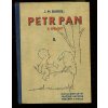 Petr Pan a Wendy - svazek II., J. M Barrie, 1926