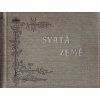 Země svatá - Pouť v obrazích z Betléma na Golgotu, Václav Müller, 0