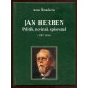Jan Herben - politik, novinář, spisovatel 1857 - 1936, Jana Špačková, 2015