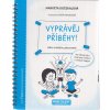 Vyprávěj příběhy - Rádce mladého spisovatele