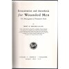 Resuscitation and Anesthesia for Wounded Men : The Management of Traumatic Shock, Henry K. Beecher, 1949