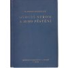 Ovocný strom a jeho pěstění, František Dohnálek, 1939