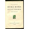 Hura-Kura zelený náramek - indické dobrodružství, Torry Gredsted, 1933