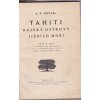 Tahiti : Rajské ostrovy jižních moří : Črty z cest, Václav Archibald Novák, 1923
