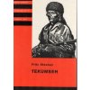 Tekumseh I-IV - Vyprávění o boji rudého muže, sepsané podle starých pramenů, Fritz Steuben, 1985