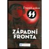 Východní fronta + Západní fronta - tajné archivy SS, Ian Baxter, 2016