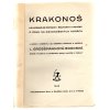Krakonoš : Nejkrásnější pohádky, báchorky a pověsti o pánu na Krkonošských horách, Ludmila Grossmannová Brodská, 1942