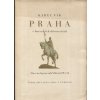 Praha v barevných dřevorytech Karla Vika - PODPIS, František Táborský, 1944