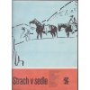 Karavana – konvolut : Strach v sedle ; Jsem Indián! ; Jádro pudla ; Drion opouští Zemi ; Robinzoni z And – Kaziranzská stezka ; Moji známí z divočiny