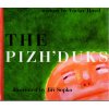 Pižďuchové - The Pizh'duks