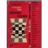 O šachový trůn - Spasskij - Fischer, 1973