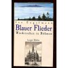 Blauer Flieder - Wiedersehen in Böhmen, 2000