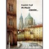 Po Praze chodím-, František Nepil, 2001