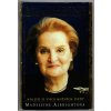 Madeleine, nejlepší ze všech možných světů, Madeleine Korbel Albright, 2003