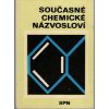 Současné chemické názvosloví, Jaroslav Blažek, 1980