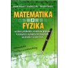 Matematika a fyzika - matematika, cvičení z matematiky, fyzika, Zdeněk Vošický, 2007