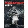 Nejvýznamnější maratony světa a jejich historie : od New Yorku po Prahu : putování po deseti nejslavnějších maratonech světa, Fausto Narducci, 2005