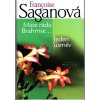 Máte ráda Brahmse - Jeden úsměv, Françoise Sagan, 2001