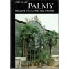 Palmy : Množení, pěstování, ošetřování, Josef Kulhavý, 1993