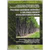 Pěstování sadebního materiálu a zakládání porostů rychlerostoucích dřevin, kolektiv, 2006
