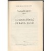 Taxace lesů. 2. část, Hospodářská úprava lesů, Václav Korf, 1955