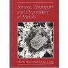 Source, Transport and Deposition of Metals, Maurice Pagel (ed.), 1991