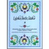 Lásko, bože, lásko : Zpěvník : 100 písniček z Moravského Slovácka z výběrové reedice sbírek F. Sušila, F. Bartoše a F. Poláčka. Sv. II,, 1995