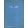 Zpěv míru - Báseň, Vítězslav Nezval, 1951
