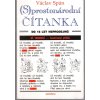 (S)prostonárodní čítanka, Václav Spán, 2003