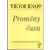 Proměny času - vzpomínky nestora české právní vědy, Viktor Knapp, 1998